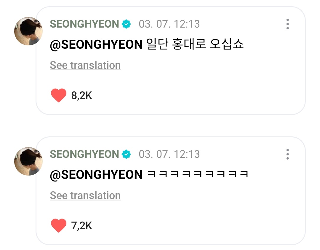 SEONGHYEON Weverse Comment

🦊: Wkwkwkwk.
🦊: Pertama-tama, datang dulu ke Hongdae.

#SEONGHYEON #성현 #ソンヒョン #严成玹 #CORTIS #코르티스