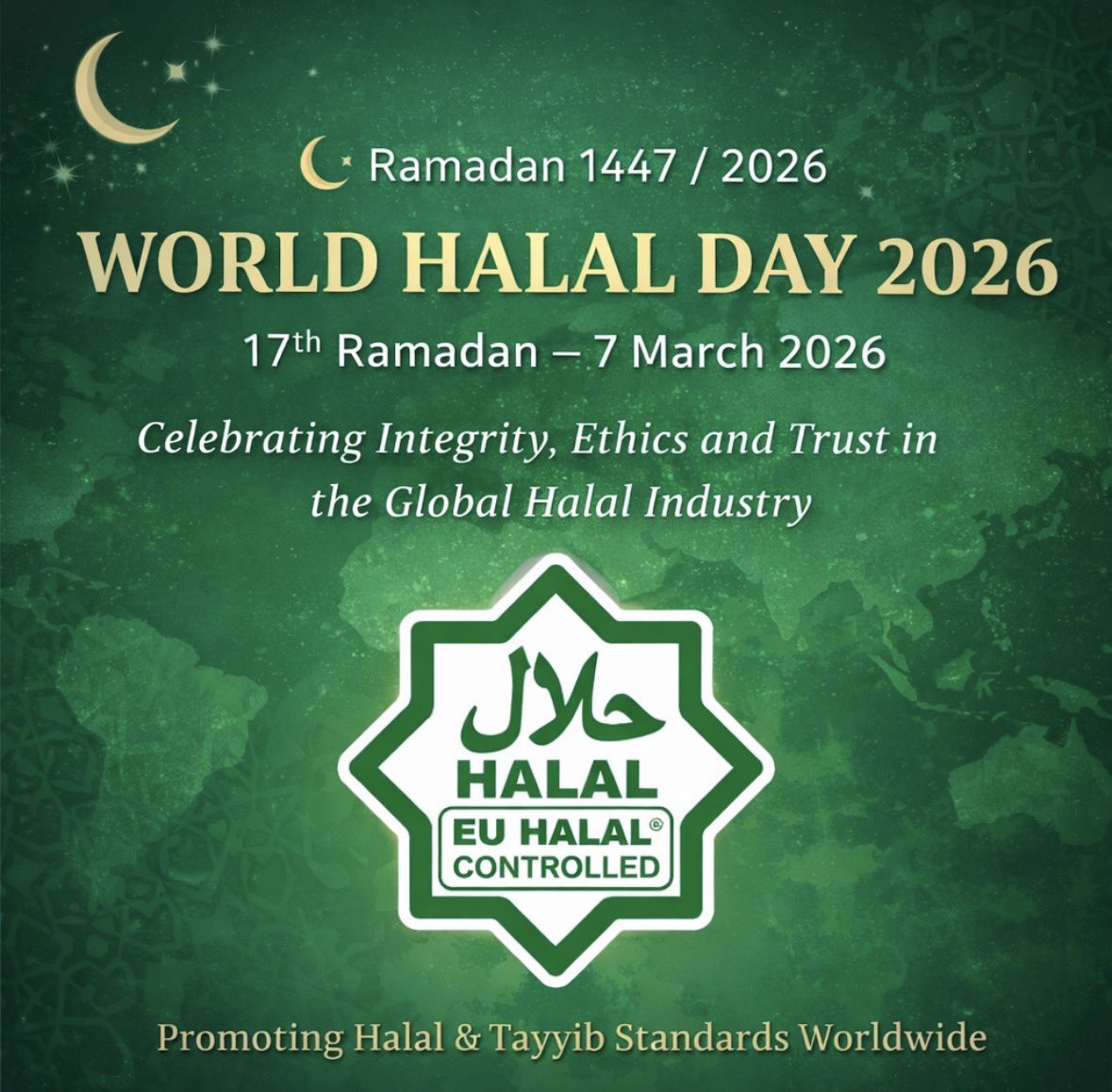 EUHalal's tweet photo. World Halal Day 2026

Observed on the 17th day of #Ramadan, today we mark World Halal Day — a moment to reflect on the values of #halal and tayyib: integrity, ethics, quality, and trust across global supply chains.
 
From food to pharmaceuticals,

📅 7 March 2026
#WorldHalalDay https://t.co/z8zGKfGJs9