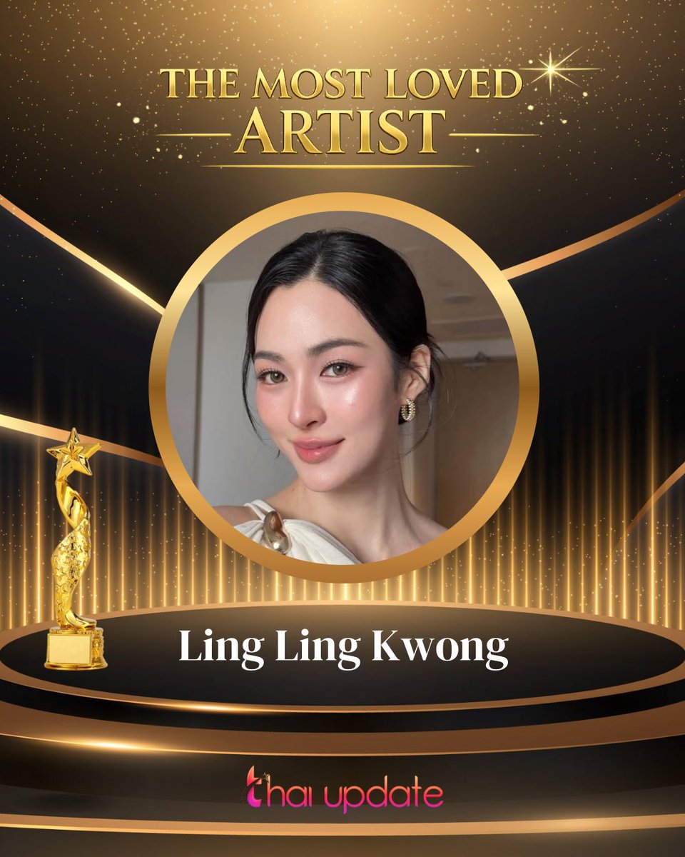 Congratulations to Ling Ling Kwong for winning The Most Loved Artist from Thai Update! 🎉

Thank you to all the fans for your amazing support.

#linglingkwong
#thaiupdate2019
#thaiupdateawards2026