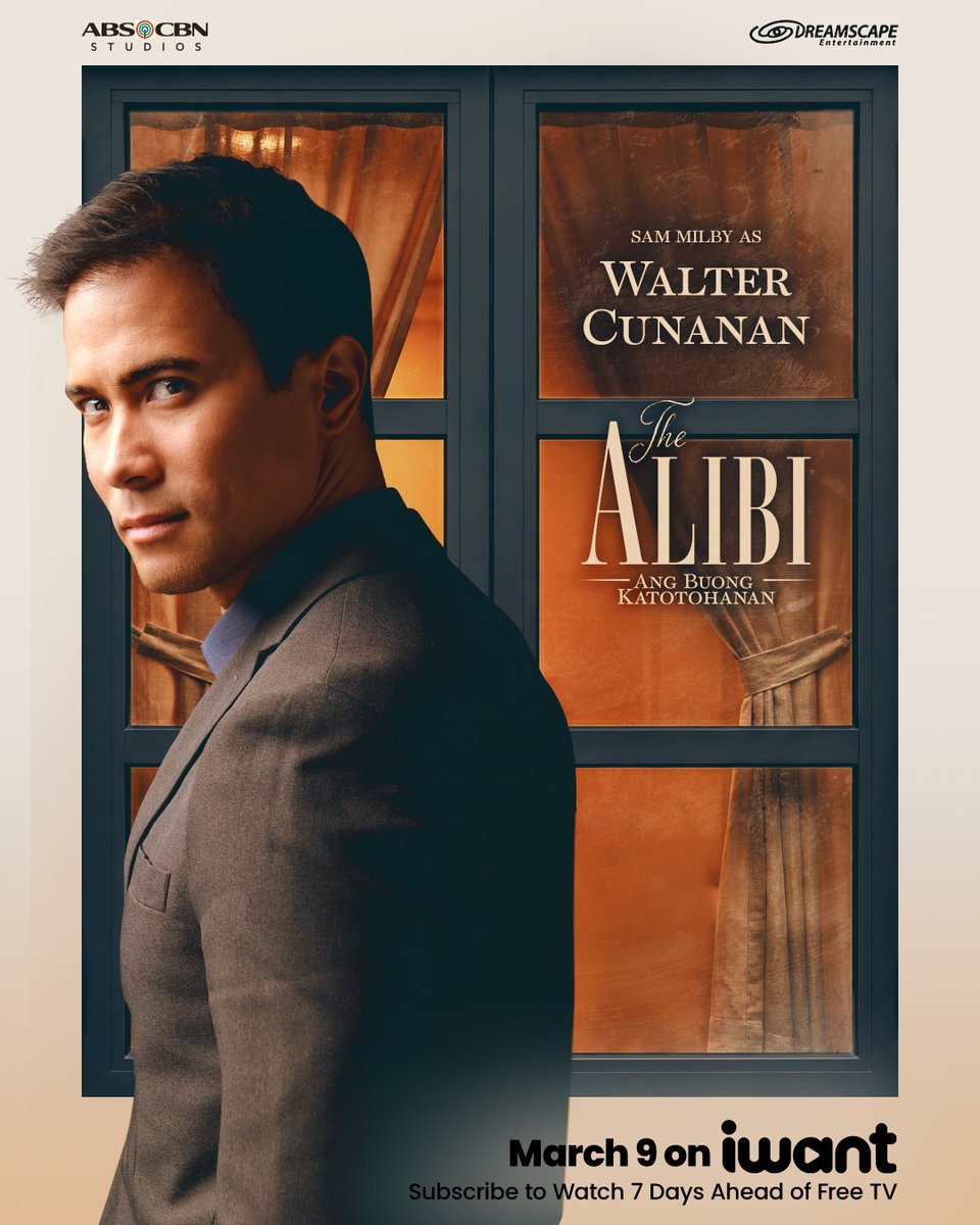 ofc_iwant's tweet photo. SAM MILBY is Walter Cunanan.
Ang mga itinagong katotohanan ang gagamitin niya para makamit ang kapangyarihan.

2 DAYS TO GO! Mapapanood niyo na ang #TheAlibiAngBuongKatotohanan, 7 DAYS AHEAD FO FREE TV sa iWant!
Subscribe now via https://t.co/qi29W4VKEB

@ABSCBN @DreamscapePH https://t.co/9yTEQhFwC1