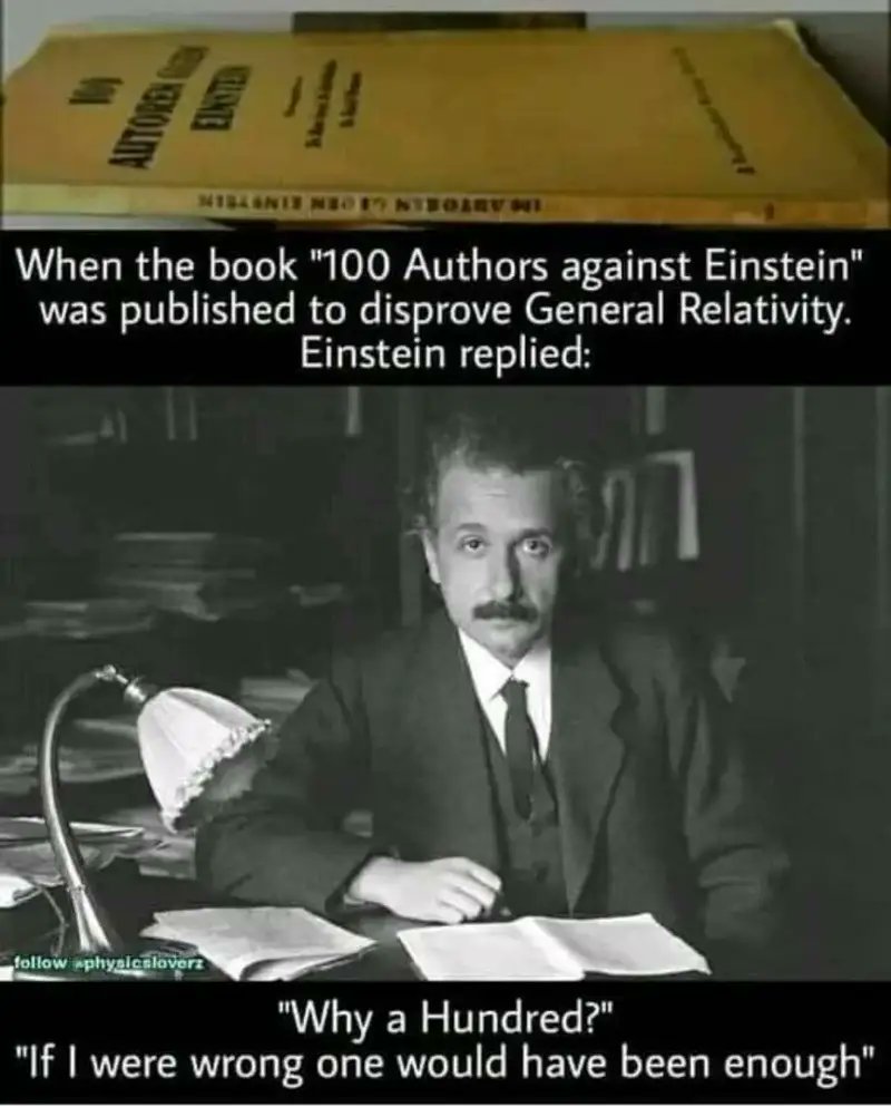 PhilosophyOfPhy's tweet photo. "If I were wrong one would have been enough." 

 - Albert Einstein https://t.co/sXe7g2eYGm