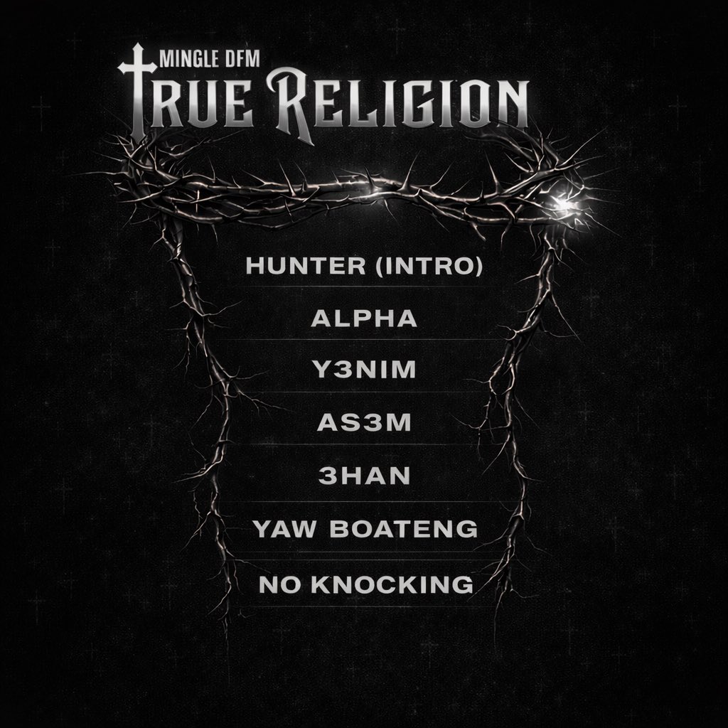 MINGLE_dfm's tweet photo. The wait is over TrueReligion. The EP. Out Now. Listen below 👇
https://t.co/EIFNo1cv3s
Welcome to my TrueReligion. 🦇
The MingleDFM thoughts. 
@Ghod_khid @ghonetv @sarkodie @_benopaonyx1 @Bigg_paradise @AsieduMends @kwadwosheldon @gyaigyimii @kwekusmoke_ https://t.co/RT1MeNqp39