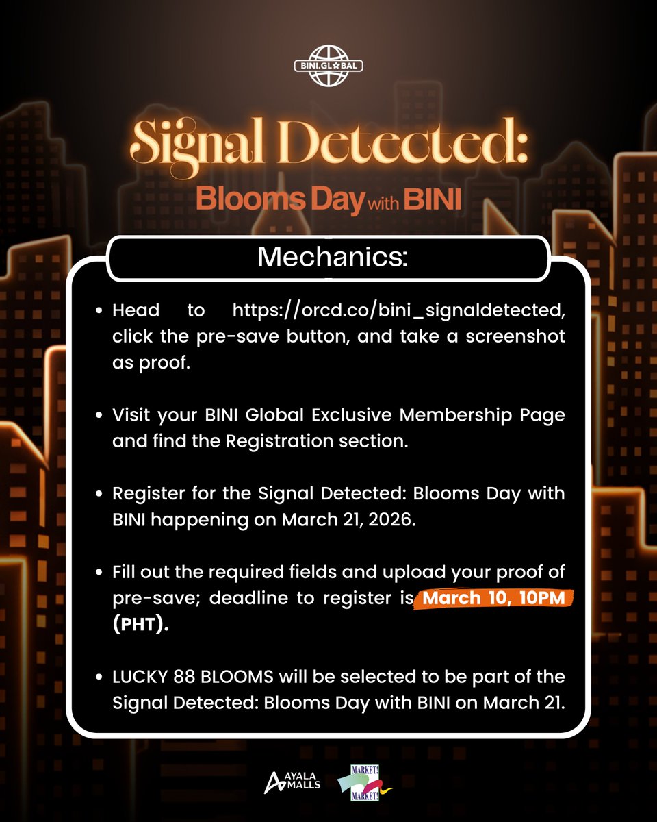 The signal got stronger…and the members just got luckier coz we’re selecting MORE Blooms for March 21!!🚨

Be one of the LUCKY 88 BLOOMS to enjoy reserved seats and a chance to join us for a fun on-stage activity at Signal Detected: Blooms Day with BINI this March 21 at Ayala