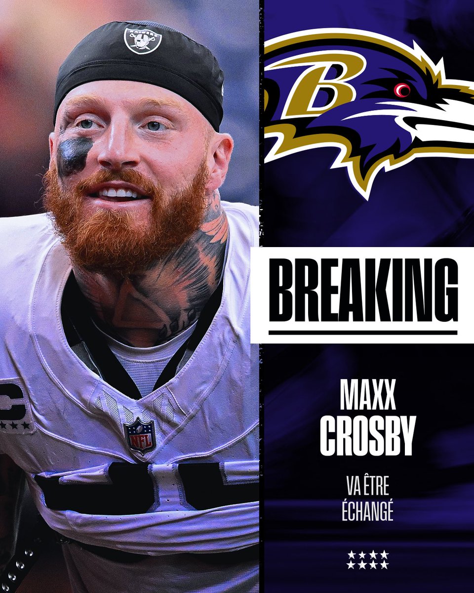NFLFrance's tweet image. 🚨 TRADE MONUMENTAL ! @CrosbyMaxx va quitter Las Vegas pour Baltimore. [@RapSheet @TomPelissero]

• @Raiders vont échanger Maxx Crosby (DE, 28 ans).

• @Ravens vont échanger un 1er tour de la Draft 2026 (14e choix) et un 1er tour de la Draft 2027.