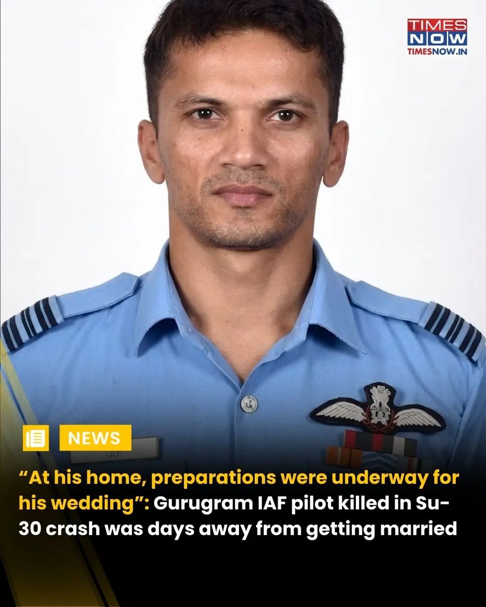 IAF pilot Sq Ldr Anuj Vashisht who lost his life in Assam Su30 crash was about to get married soon &amp; preparations were going for same at his home in Gurugram 💔