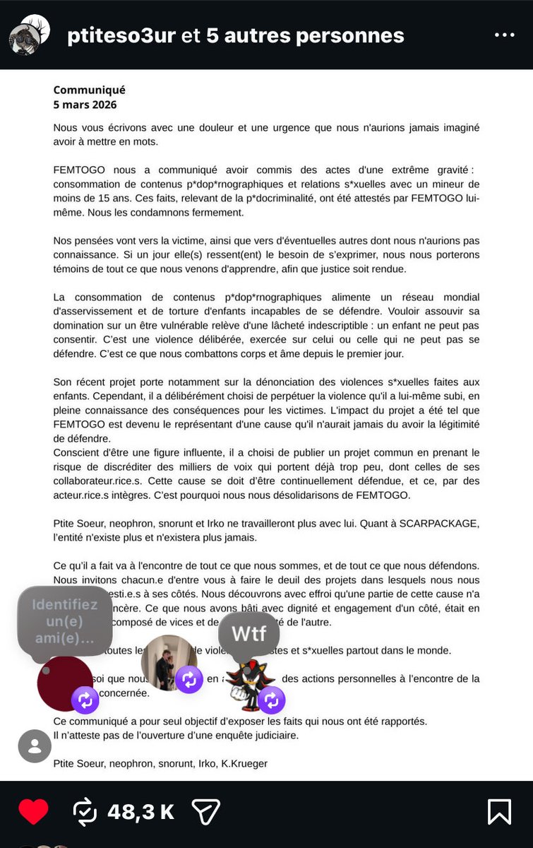 Si les aveux sont réels, c’est l’hypocrisie ultime : prétendre défendre les victimes tout en étant impliqué dans ce genre d’actes.  

Les causes sérieuses méritent des gens intègres, pas des gens qui les utilisent comme masque.  

Soutien aux victimes aucune tolerance pour ça.
