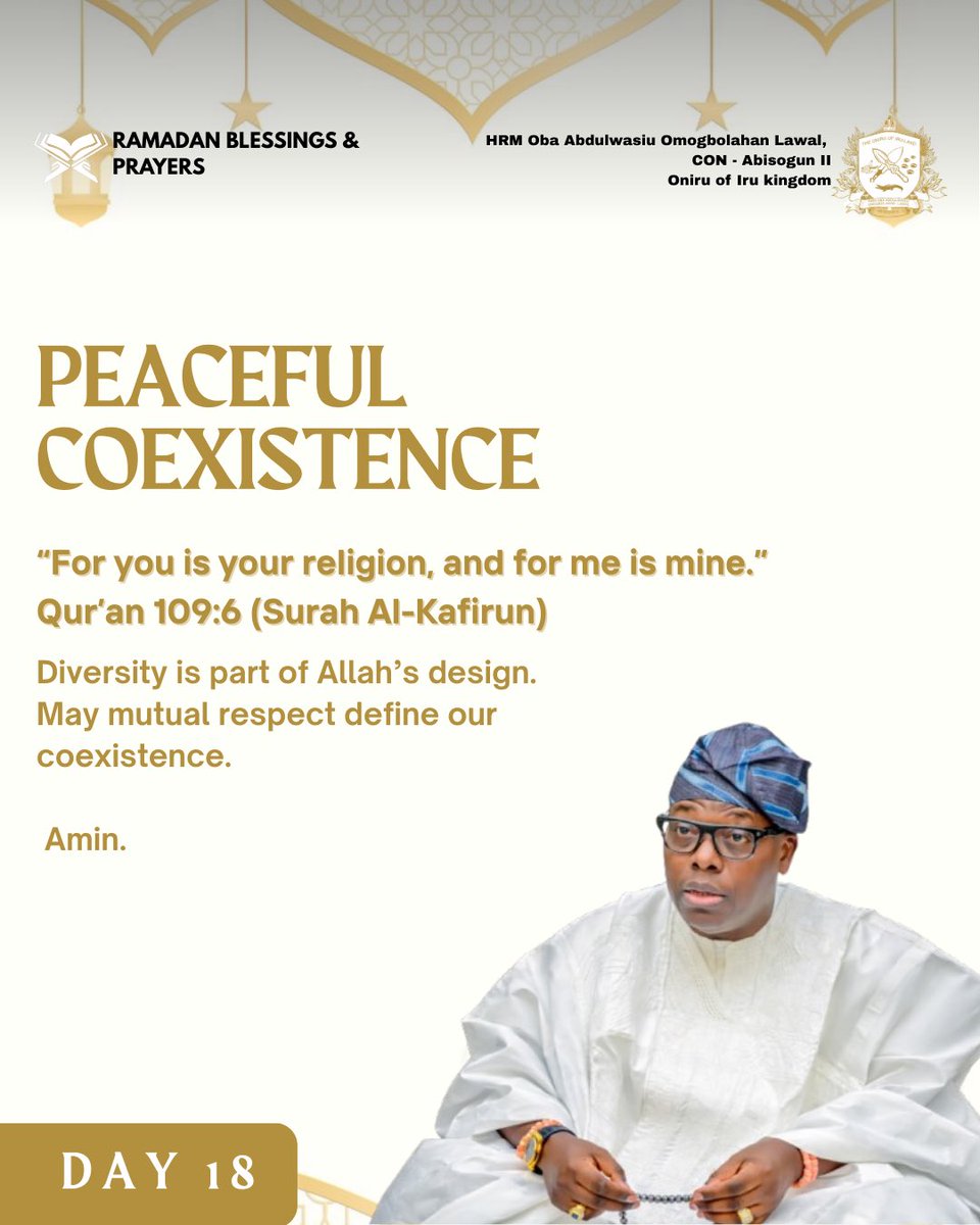HRMOniru's tweet photo. Peaceful Coexistence - Quran 109:6 (Surah Al - Kafirun)
May we find peace and bring peace in all our endeavors as is the will of Allah.
Amin.
#RamadanDay18
#TheBlessingsofRamadan
#HRMRAMADANTEACHINGS https://t.co/y45GcpEOsM