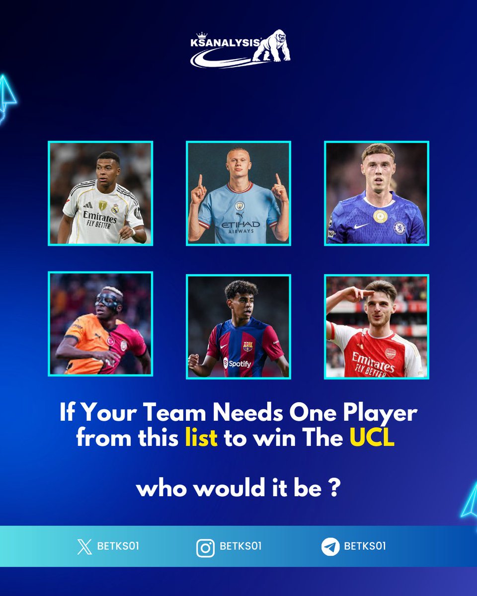 BETKS01's tweet image. If one of these players could join your team today, who would you pick? 👀⚽

• Victor Osimhen
• Erling Haaland
• Kylian Mbappé
• Cole Palmer
• Lamine Yamal
• Declan Rice

Not on the list? 🤔
Drop your own pick in the comments! 👇
#KSanalysis #players