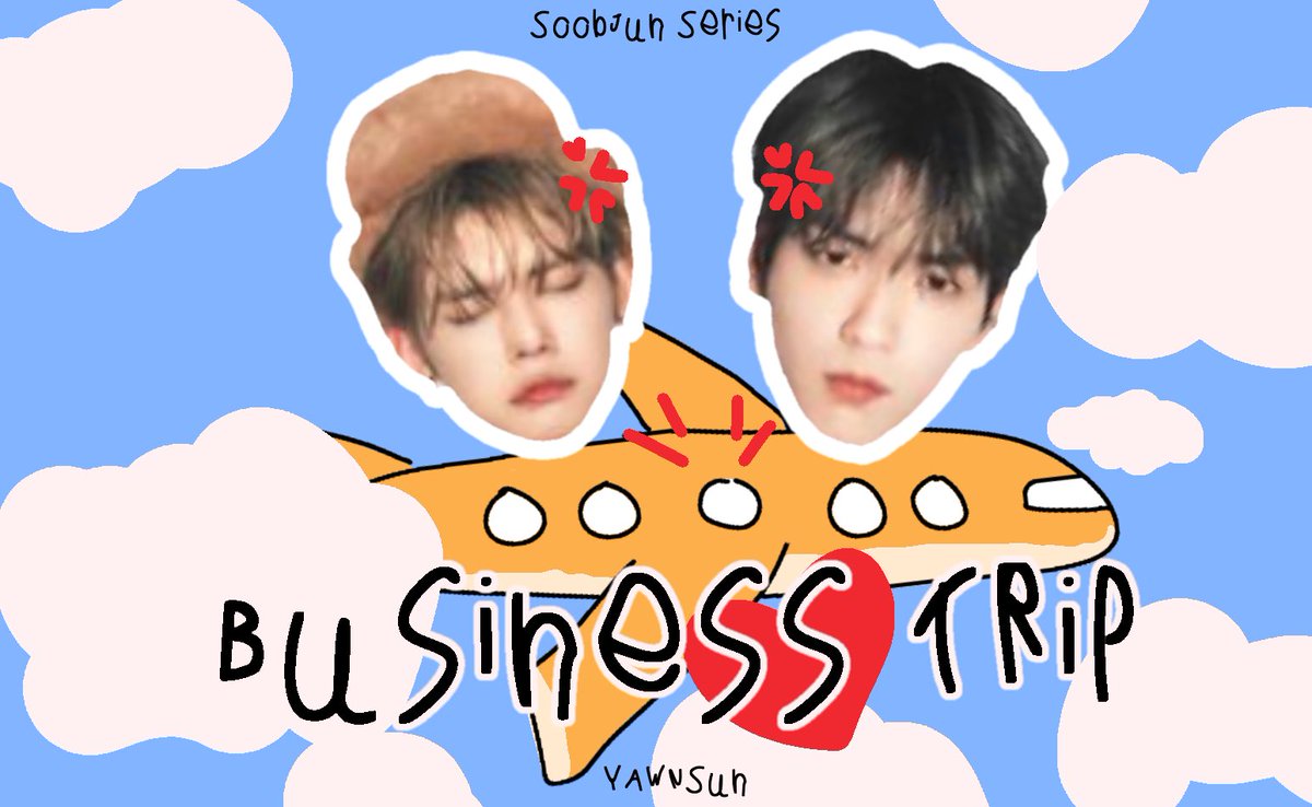 business trip

— soobjun series