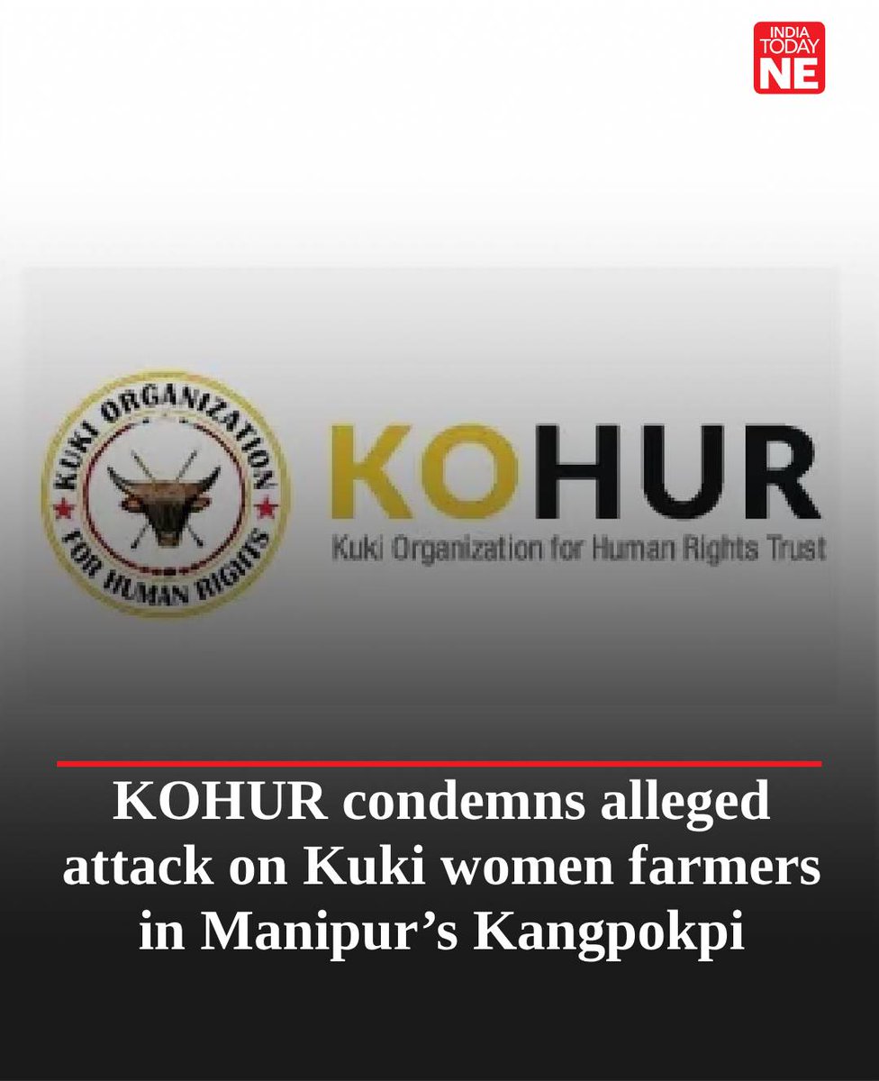 #Kuki Organisation for #HumanRights Trust (KOHUR) on Saturday, March 7, strongly condemned the reported #attack on unarmed Kuki-Zo women cultivators in #Saikul, describing the incident as a “grave and disturbing violation of basic human rights.”

In a press statement, the