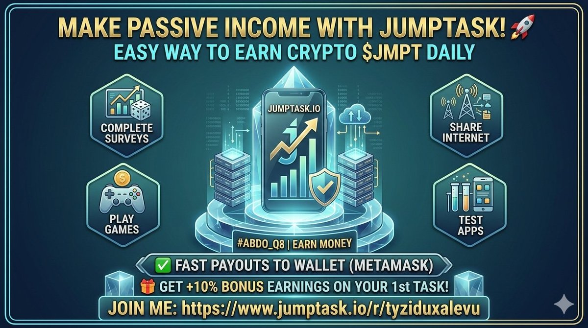 ABDO_Q0's tweet photo. Earn $JMPT Daily with JumpTask! 🚀
Want easy Crypto? JumpTask lets you earn by:
✅ Simple Micro-tasks
✅ Playing Games
✅ Sharing Internet
🎁 Bonus: Get +10% Extra Earnings on your 1st task!
👇 Join Now:
https://t.co/TaihWG9Kns
#ABDO_Q8 #JumpTask #Crypto #EarnMoney https://t.co/xEEyYJ8i75
