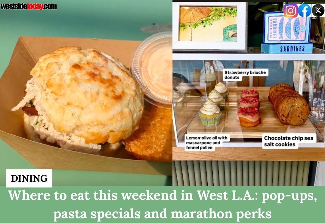 Weekend Dining Guide: Los Angeles Restaurant Specials and Pop-Ups.

westsidetoday.com/2026/03/06/whe…