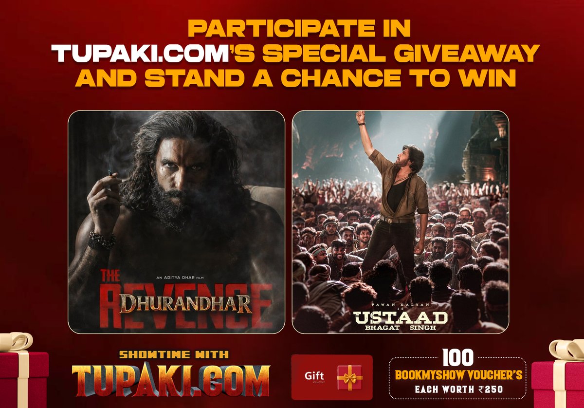⚠️ #TupakiGiveaway Alert...!! ⚠️

We’re giving away 100 BookMyShow vouchers, each worth ₹250 to watch #UstaadBhagatSingh and #DhurandharTheRevenge on the big screen.

👉 If you want them in your inbox, You must follow us and reply/quote with #ShowTimewithTupaki.

Don’t miss out,