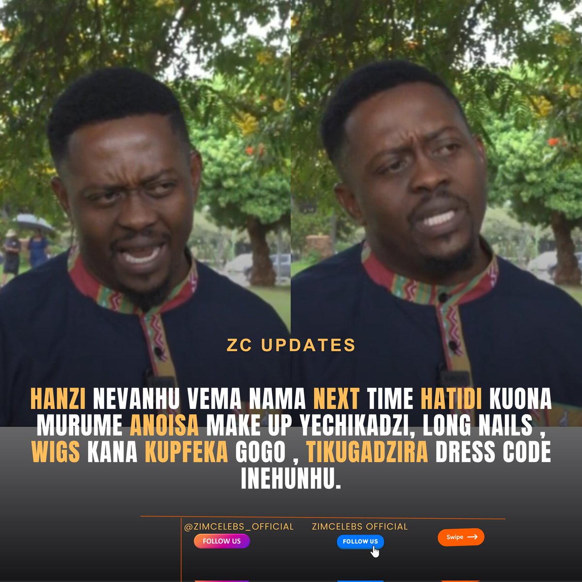 zimcelebs1's tweet photo. Hanzi nevanhu vema Nama next time hatidi kuona murume anoisa make up yechikadzi, long nails , wigs kana kupfeka gogo , tikugadzira dress code inehunhu.

Via @ZBCNewsonline https://t.co/dAcBvEfcYL