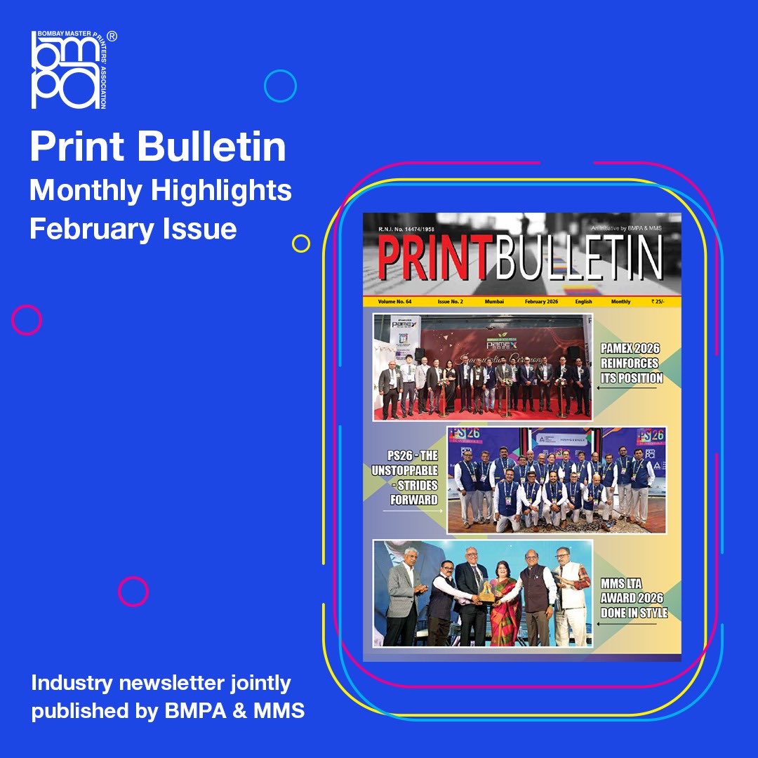 Print Bulletin is a monthly publication jointly published by BMPA &amp; MMS.

✨ Highlights of the February Issue ✨ 
1. PAMEX 2026
2. Print Summit'26
3. MMS Round Table 2026 &amp; Lifetime Achievement Award

📩 For a free copy, email memberships@bmpa.org

#TeamBMPA