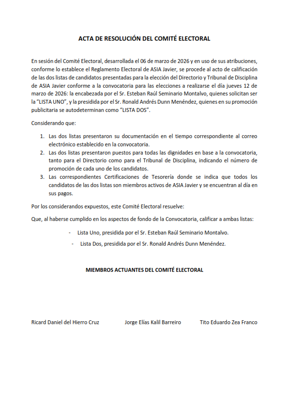 ASIA_Javier's tweet photo. Estimados ex alumnos 
Compartimos con ustedes el acta de resolución del Comité Electoral, respecto a la calificación de las listas presentadas para participar en los comicios del jueves 12 de marzo de 2026.

Amigos para Siempre, Amigos de Verdad. https://t.co/Yxp5qKm28y