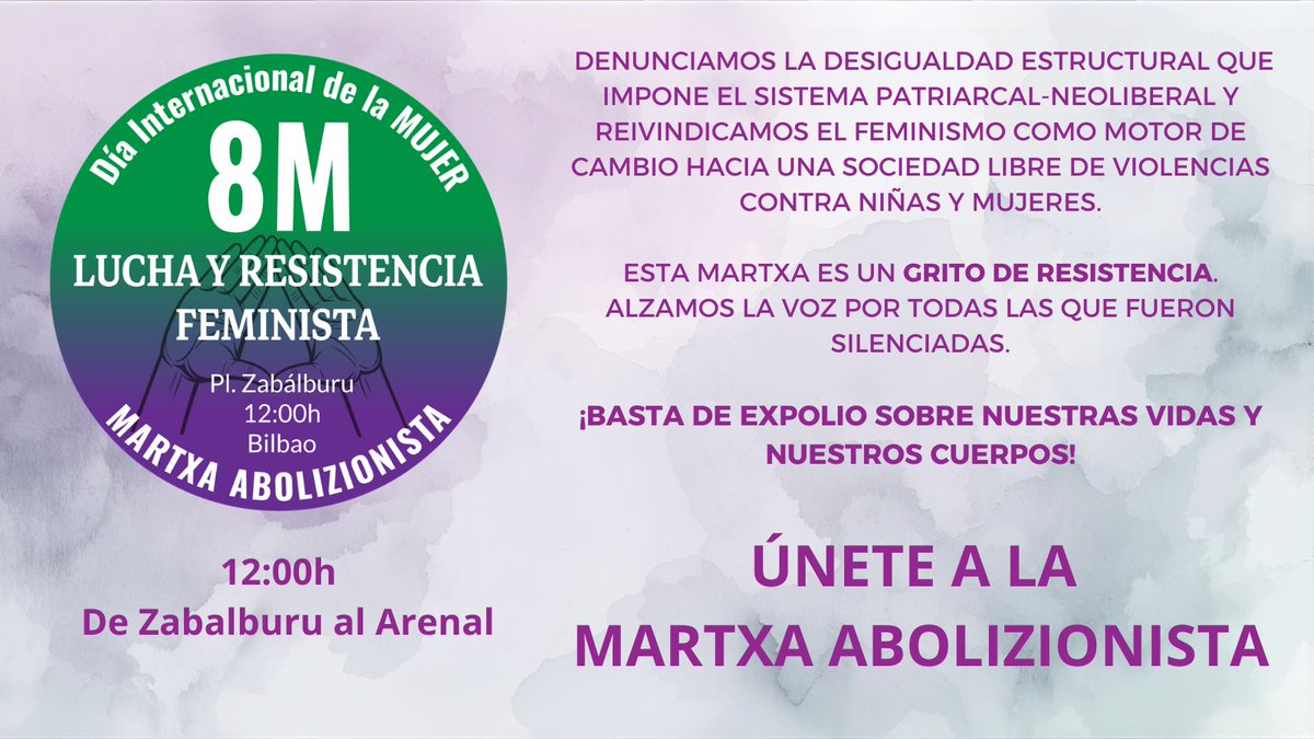 Martxa8M's tweet photo. ♀️Este 8M salimos a las calles en la Martxa Abolizionista 

Recuperamos el espíritu de nuestras antecesoras sufragistas: no marchamos  para reformar el sistema, marchamos para transformarlo.

Feminismoa, Abolizionista da!!!!

#8M #MartxaAbolizionista #Bilbao #Zabalburu https://t.co/fOG7QP9Iau