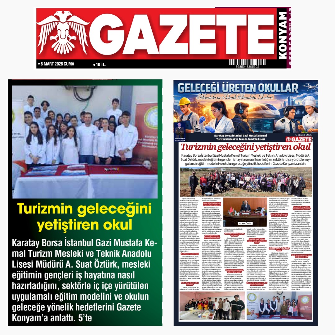 “GELECEĞİ ÜRETEN OKULLAR”

Konya’da Mesleki ve Teknik Eğitim veren okullarımızın güçlü yönlerini kamuoyuyla paylaşmak ve iyi uygulama örneklerini yaygınlaştırmak amacıyla, yerel basında “Geleceği Üreten Okullar” başlığıyla her gün bir okulun tanıtımı yapılacaktır.

Bu anlamlı⤵️