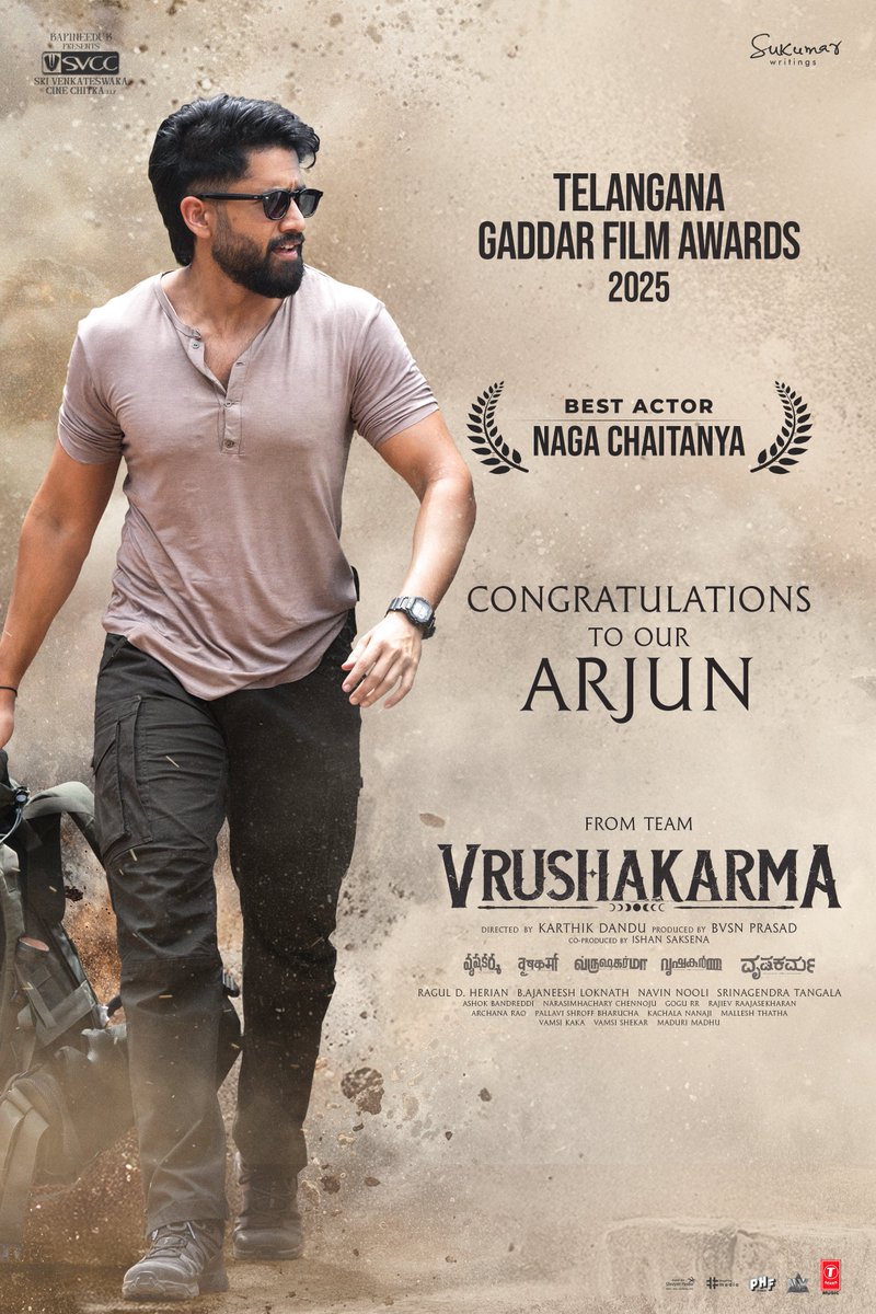 SVCCofficial's tweet photo. Heartiest congratulations to our ARJUN, Yuvasamrat @chay_akkineni, on winning the Best Actor Award at the Telangana Gaddar Film Awards 2025 ❤️‍🔥

Team #Vrushakarma is proud of this incredible honour and can’t wait for the audience to witness another career-defining performance from him 🔥

— https://t.co/haHPCzk9fG

@karthikdandu86 @Meenakshiioffl @BvsnP @aryasukku #RagulDHerian @Srinagendra_Art @NavinNooli @SVCCofficial @SukumarWritings @ivyofficial2023 @Vrushakarma @Tseries @tseriessouth @PharsFilm