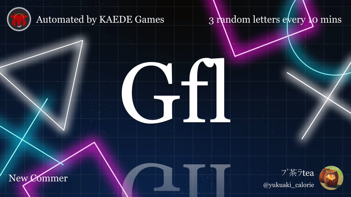 3 random letters every 10 mins tweet media