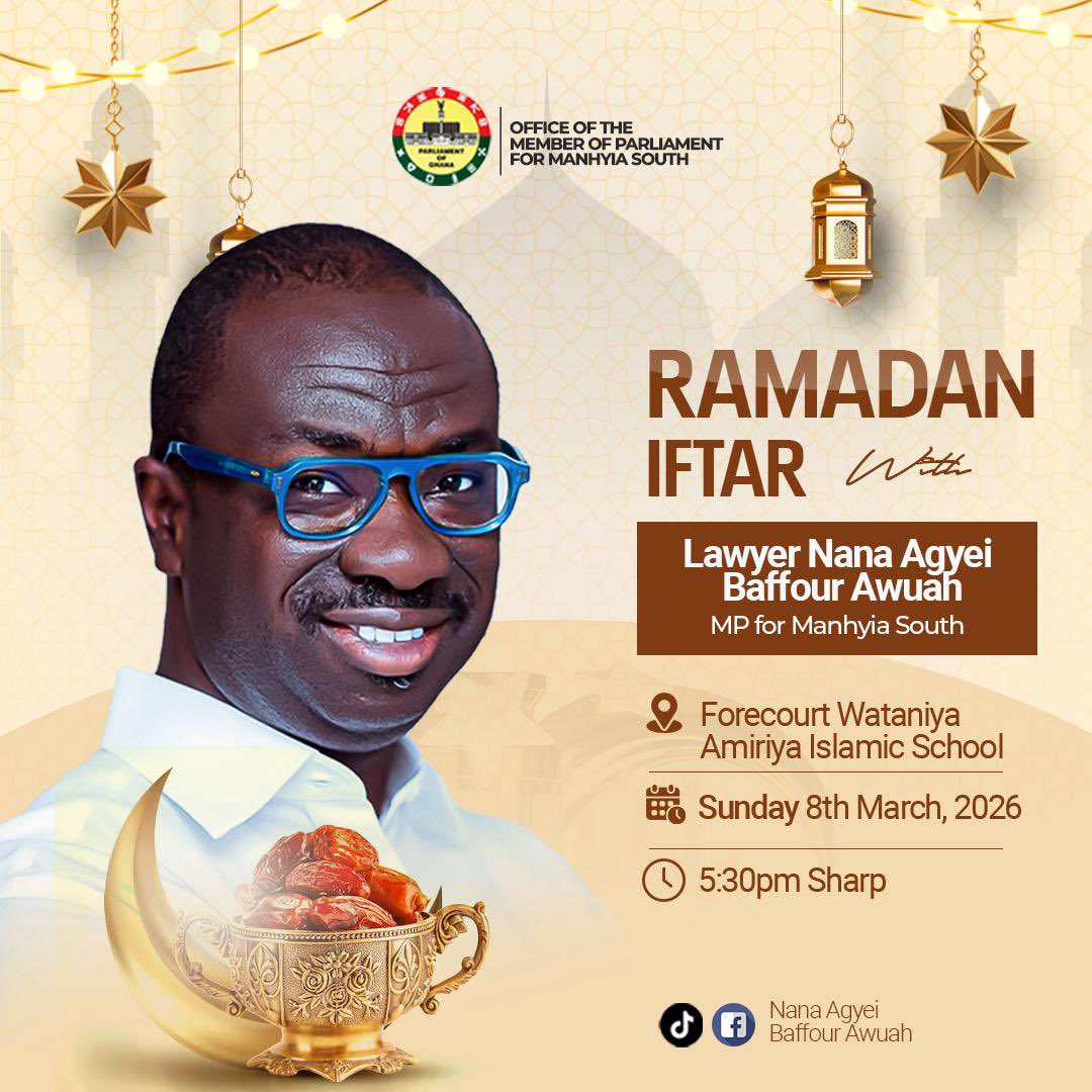 Join Lawyer Nana Agyei Baffour Awuah , MP, Manhyia South, as he shares Iftar with our Muslim brothers and sisters tomorrow evening, 8th March at the forecourt of Wataniya Amiriya Islamic School in observance of the holy month of Ramadan. A moment of faith, unity, and community.