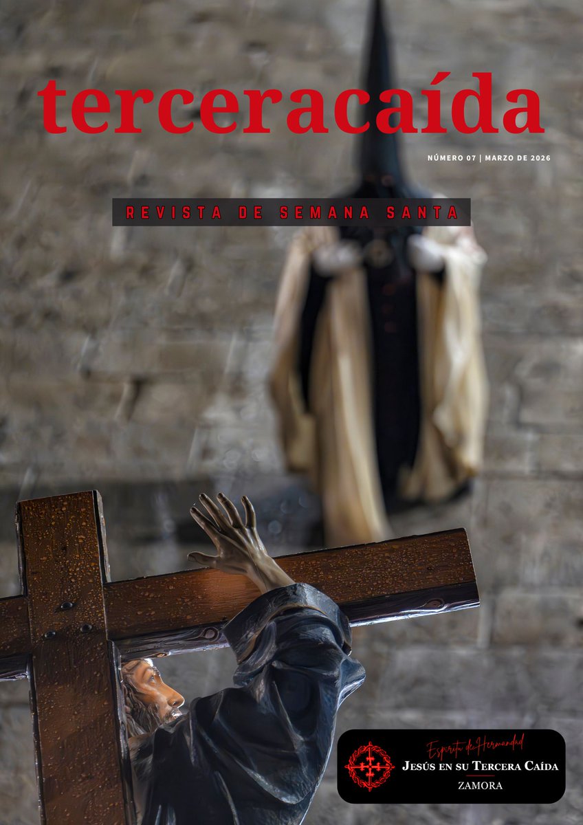 ✨ NUEVA REVISTA DIGITAL 2026 ✨

Ya disponible el Nº 7 de la revista #Terceracaída. Un espacio de encuentro, memoria y fe.
📖 Crónicas, formación y la mejor fotografía de nuestra Hermandad.

Léela aquí : 👉 tinyurl.com/4cy6jnas
#SemanaSanta #Zamora #Cofradías