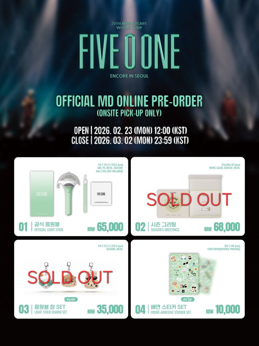 FIVEOONE_offcl's tweet photo. [MD 판매 관련 안내]

20th Anniversary World Tour 'FIVE O ONE' Encore in SEOUL 공연의 3월 8일(일) 현장 MD 판매와 관련하여 안내드립니다.
아래 품목은 재고 소진으로 인해 3월 8일 현장 판매가 진행되지 않습니다.
구매를 기다려주신 팬 여러분께 불편을 드려 진심으로 사과드립니다. https://t.co/zfhOKXdlWL