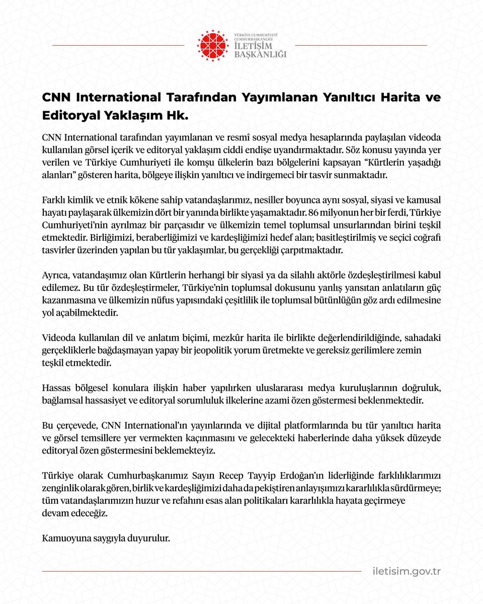 CNN International tarafından yayımlanan sözde harita ve editoryal yaklaşım, Türkiye’ye ve bölgenin toplumsal gerçekliğine ilişkin yanıltıcı bir çerçeve sunmaktadır. Bu tür tasvirler, bölgedeki toplumsal çeşitliliği ve birlikte yaşama kültürünü göz ardı etmekte; kamuoyunun yanlış
