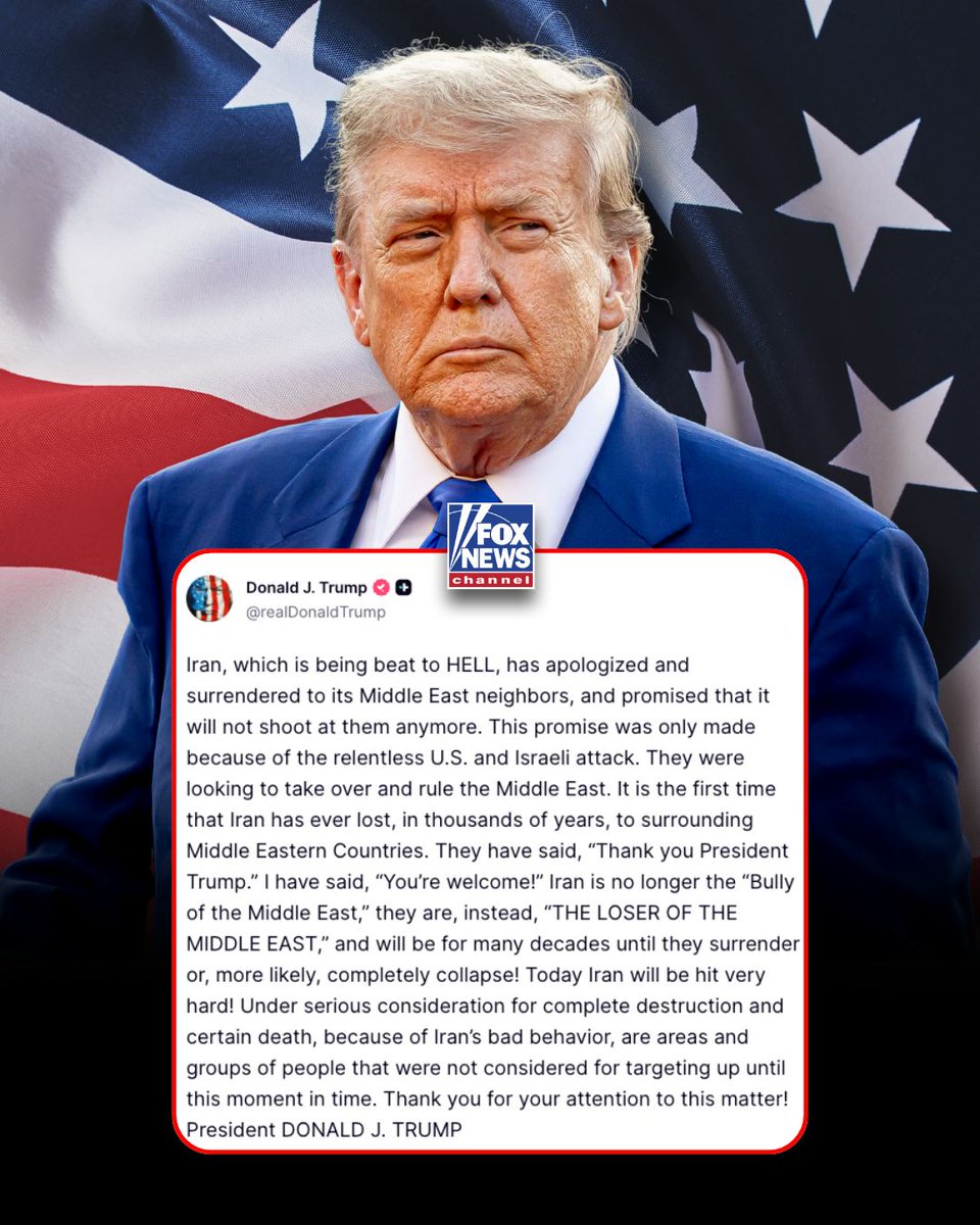 FoxNews's tweet photo. ‘LOSER OF THE MIDDLE EAST’: President Trump warns Iran of an increase in strikes from the U.S. and Israel until they surrender, after the islamist regime apologizes to neighboring countries and vows not to attack unless they are attacked first:

“Today Iran will be hit very hard! Under serious consideration for complete destruction and certain death, because of Iran’s bad behavior, are areas and groups of people that were not considered for targeting up until this moment in time.”