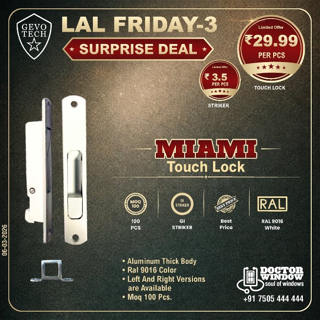 DOCTORWINDOW_IN's tweet image. GEVO TECH MIAMI TOUCHLOCK STRIKER
GEVO TECH KOMATSU CASEMENT HANDLE
GEVO TECH STAR DOOR ADJUSTABLE ROLLER
GEVO TECH TORNADO ARM STAY (SS201)

#touchlock #handles #doorroller #armstay #doctorwindow #soulofwindows #hardware #hardwareaccessories #door #window