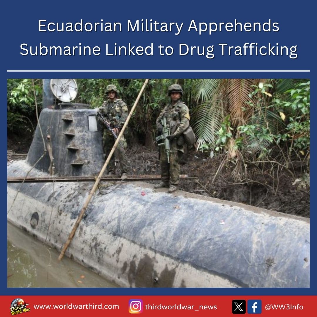 #WWIII: After the #US Southern Command (@SouthCom) announced a major anti-#DrugTrafficking op in #Ecuador, a joint US–Ecuador mission seized a submarine used for narcotics smuggling within 48 hours. Ecuador’s military said the vessel was intercepted near the Colombian border.