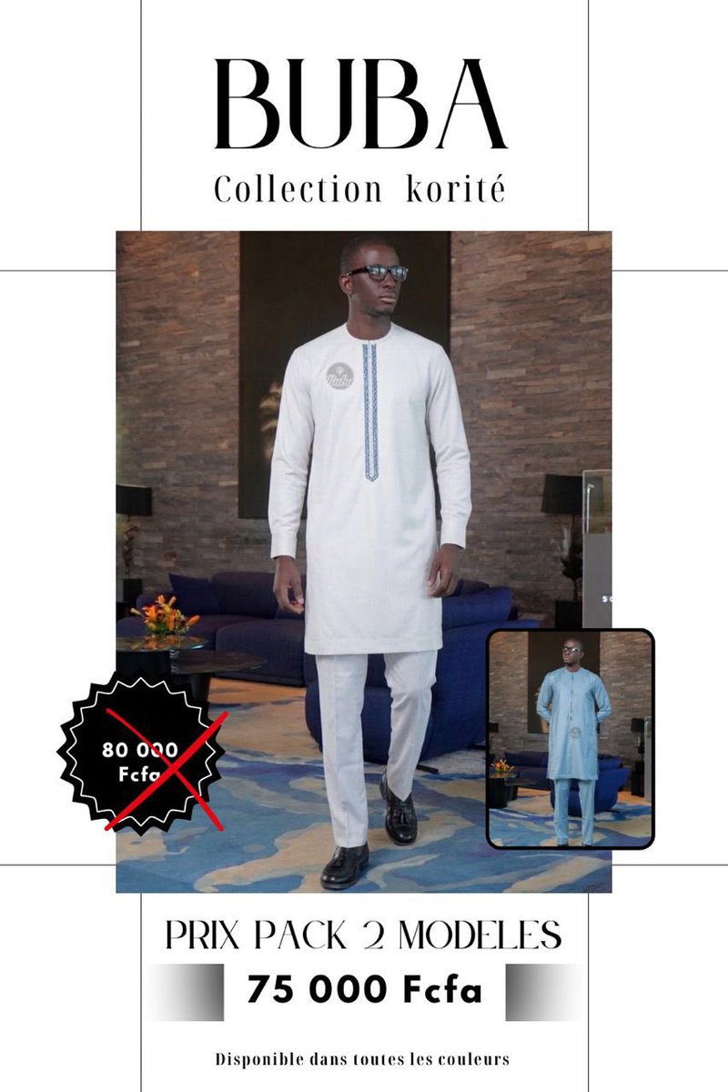 bubadk's tweet photo. Ce modèle est un excellent choix pour quelqu'un qui souhaite allier tradition et modernité. 

. Prix unitaire : 40000 F
. Prix pack 2 tenues : 75000 F (réduction de 5000 F)
. Prix pack 3 tenues : 120000 F (réduction de 10000 F)

📞 : 77 302 83 27 | 77 129 93 93 | 77 258 84 80 https://t.co/j0sT8kH2l5