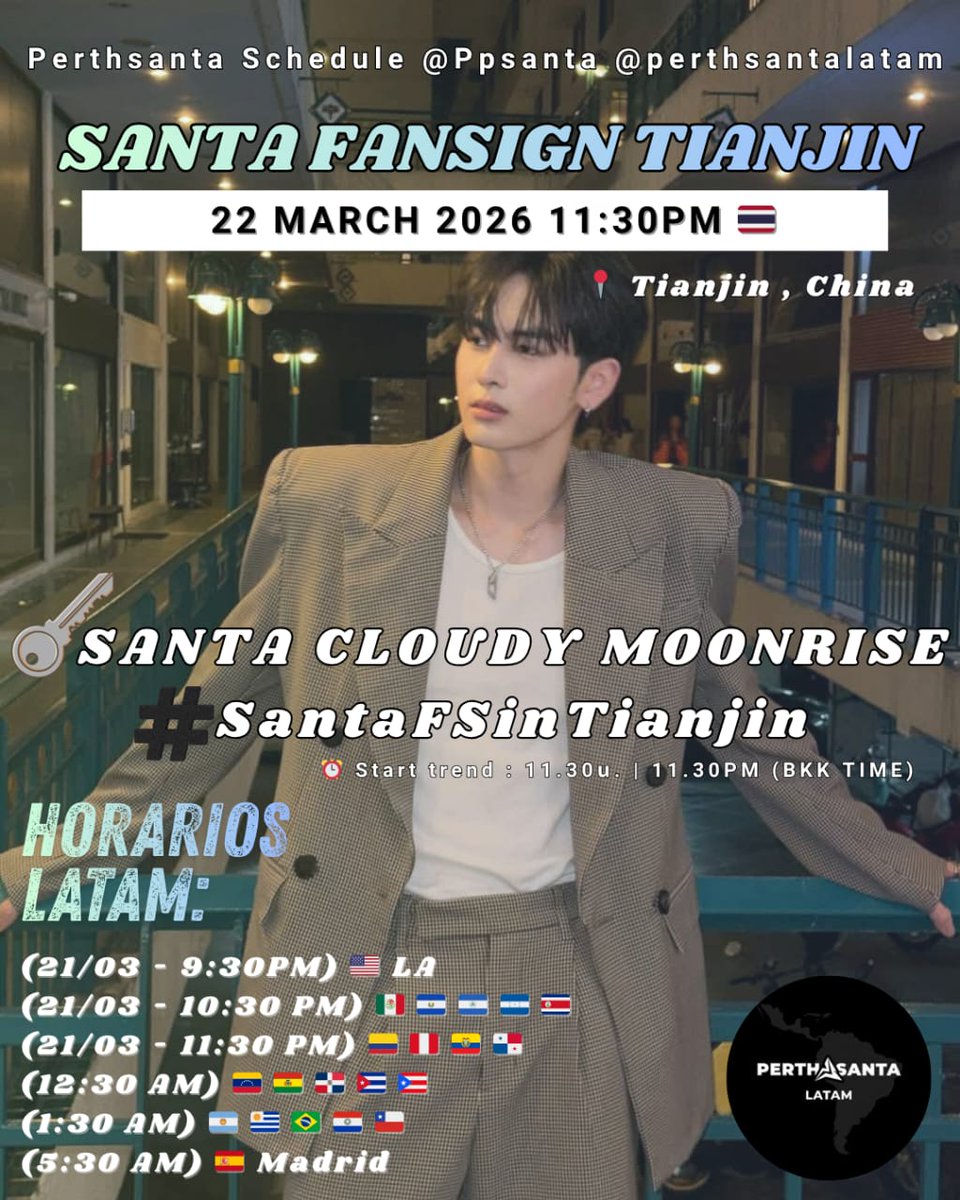 PerthSantaLATAM's tweet photo. Tenemos evento 🐶
#ScheduleTrendforPS
#Santapp
#PerthSantaLATAM

✨Santa FanSign Tianjin📝

📅 22.03.2026
📍 Tianjin , China

🖇: https://t.co/HOWFysz7r5…
🔑: SANTA CLOUDY MOONRISE
#️⃣: SantaFSinTianjin
⏰️ Start trend : 11.30น. | 11.30PM (BKK TIME) https://t.co/3B05SF52go