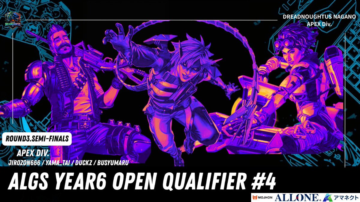 Dreadnoughtus_1's tweet photo. /
 📢ALGS Year6 Online Open #4
\ 
🗓️3/22（日）
⏰12:00 -  

🦖-ROSTER-🦖
JIROZON666 @jirozon_666
YAMA_TAI @yama_tai1
DUCKZ @Duckz29_
 
🦖-COACH-🦖
BUSYUMARU @shibakichitoshi

本日ROUND3.SEMI-FINALS
昨日とてつもない快進撃を起こしこの勢いに乗りFINALに突き進め🦖⚔️
🔥皆様応援よろしくお願いいたします🔥

#ApexLegends 
#ALGSOPEN 
#DnWIN