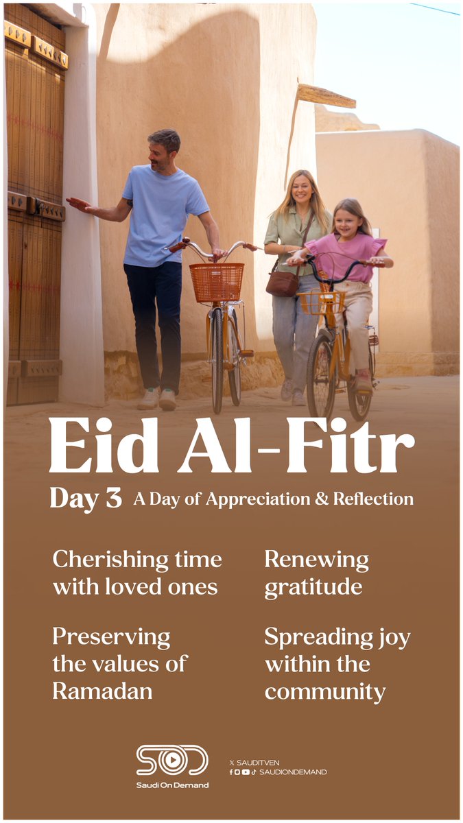SaudiTVEN's tweet image. Eid Al-Fitr 1447H | Day 3 | Appreciation, reflection, gratitude, and spreading joy within the community.

#EidAlFitr | #SaudiArabia