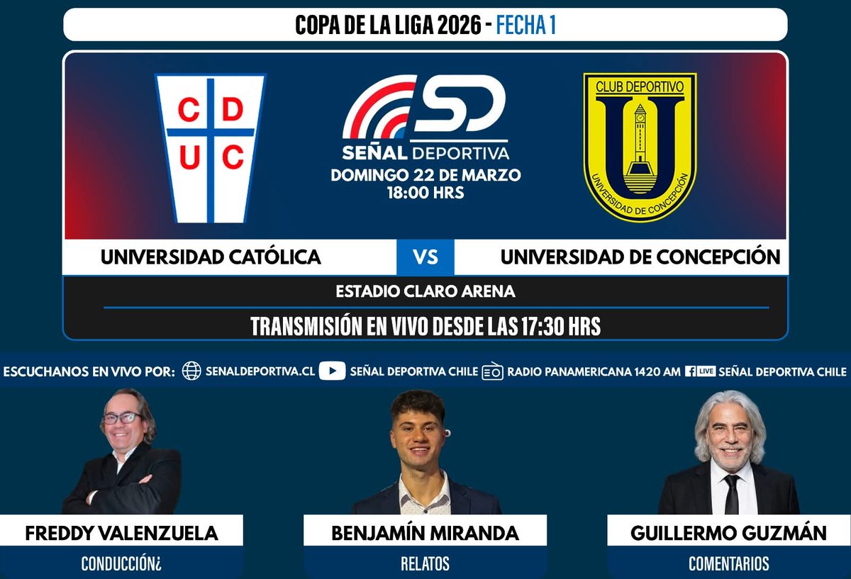 SDEPORTIVA_'s tweet photo. DOMINGO 22 MARZO 2026
#copadelaliga
#grupoB
#fecha01
#hora :18:00Hrs
#estadioclaroarena
@SDEPORTIVA_ Al Aire
@Cruzados
versus
@FutbolUdeC
🎤Relatos:
@benjvmiranda
🎤Conducción :
@FValenzuelaMedo
🎤 Comentarios:
@memoguzman10
Gentileza Flyer:
@puntodeportivocl https://t.co/yeQcztiFbk