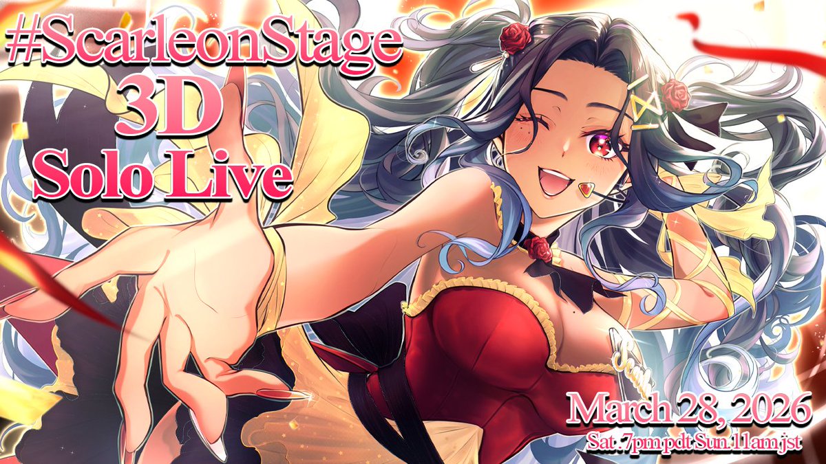 ❤️✨SPECIAL ANNOUCEMENT!✨❤️
I am so happy to announce MY FIRST EVER 3D SOLO MINI LIVE!

✨Singing My Heart Out For You!❤️🎙️🎵

Begins:
March 28 (Sat) 7:00 pm PST / March 29 (Sun) 11:00 am JST
Waiting Room: youtube.com/watch?v=Z6qxwQ… 

✨ #ScarleOnStage3D