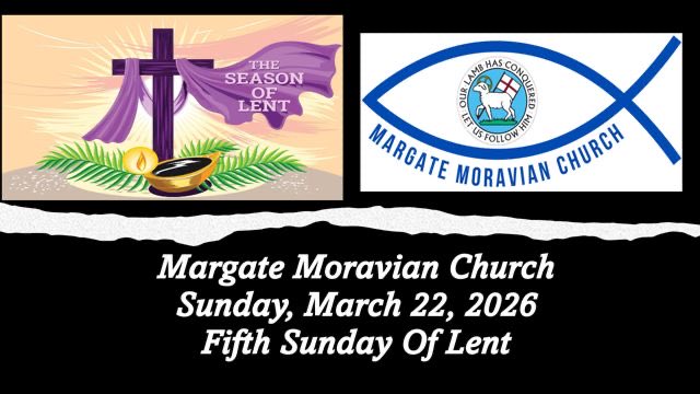 ChurchMargate's tweet photo. Please join Margate Moravian Church, tomorrow Sunday March 22, 2026 @ 9am – The Fifth Sunday of Lent 🕊️

Venue: Lowe Chapel (Cokesbury UMC) 1801 NW 65th Avenue, Margate,  FL 33063 

Or Margate Moravian Church YouTube Live: https://t.co/aXD3v3JC2w https://t.co/GY8FJWaUZO