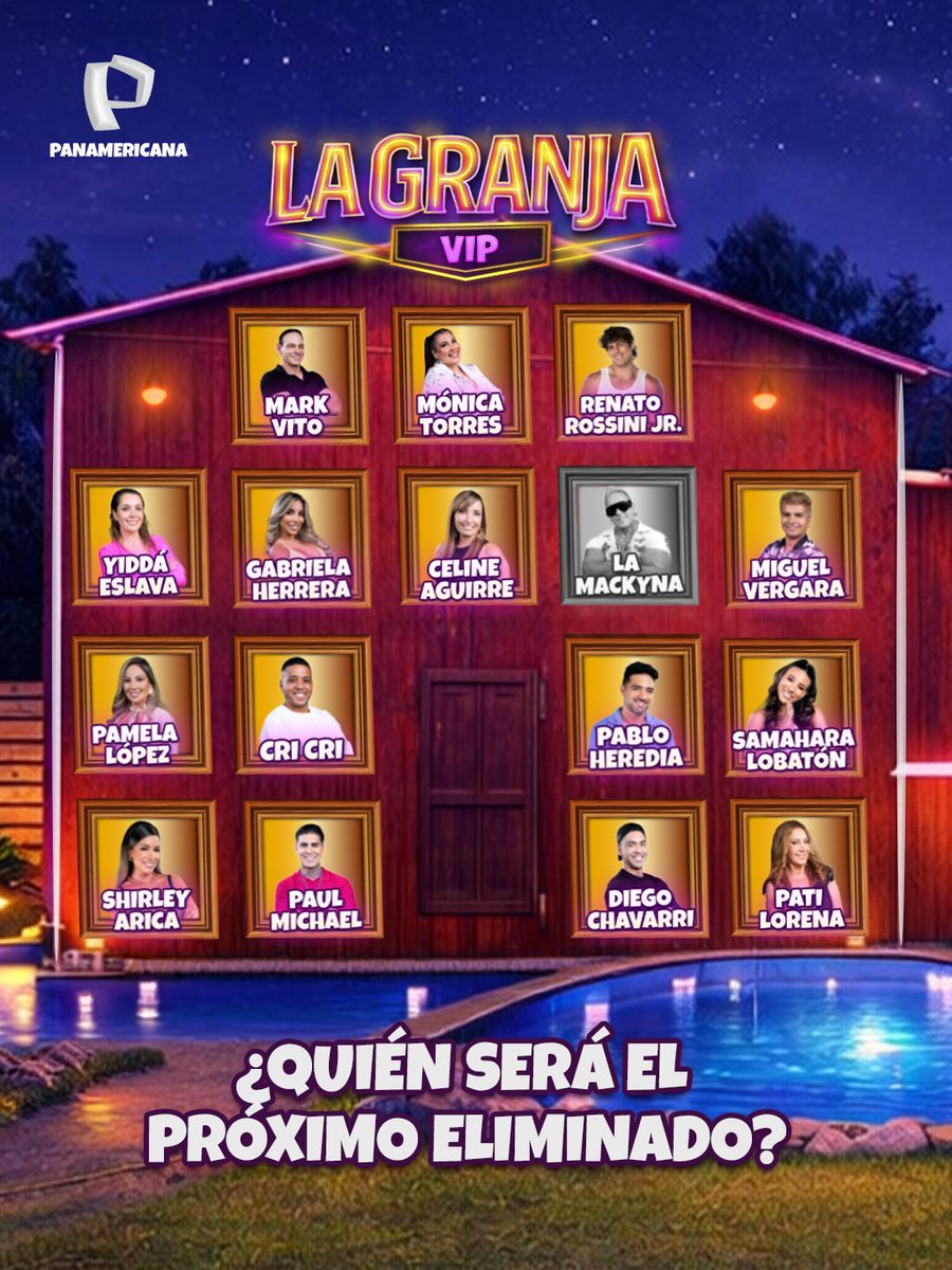 La Mackyna fue el primer eliminado de La Granja VIP Perú 👀🔥

Ahora quedan 15 integrantes en competencia… esto recién empieza 💥

¿Quién crees que será el próximo? 👀

#LaGranjaVIPPerú #PanamericanaTelevisión