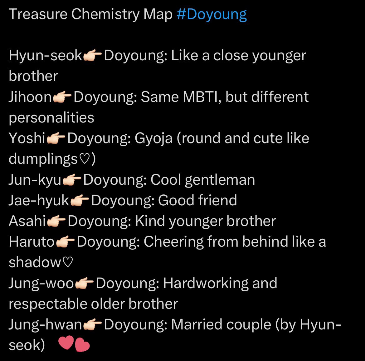 DOHWANIZE_'s tweet photo. TREASURE CHEMISTRY MAP

🐮⮂🐰: Married Couple (according to Hyunsuk)

GIRL WDYM ALL THESE NAMES FOR EACH OTHER, HWANYOUNGZ BEING THE ONLY ONES BEING CALLED MARRIED PEOPLE ??!;/&amp; ... oh the members know https://t.co/HtB4zyqniH