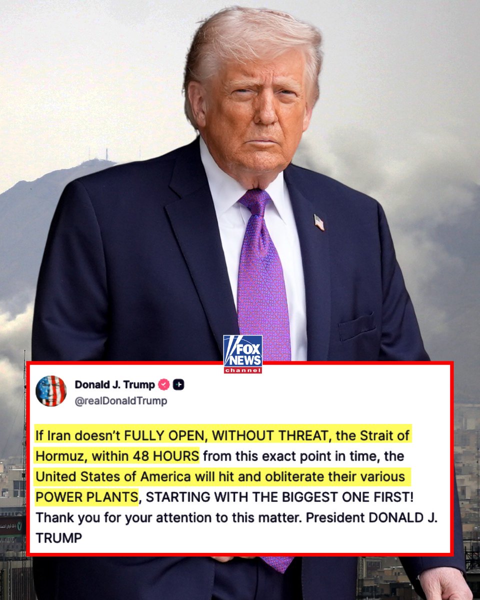 REAKING: President Trump says Iran has 48 hours to "fully open" the Strait of Hormuz or the U.S. will start destroying its power plants, beginning with the "biggest one first."