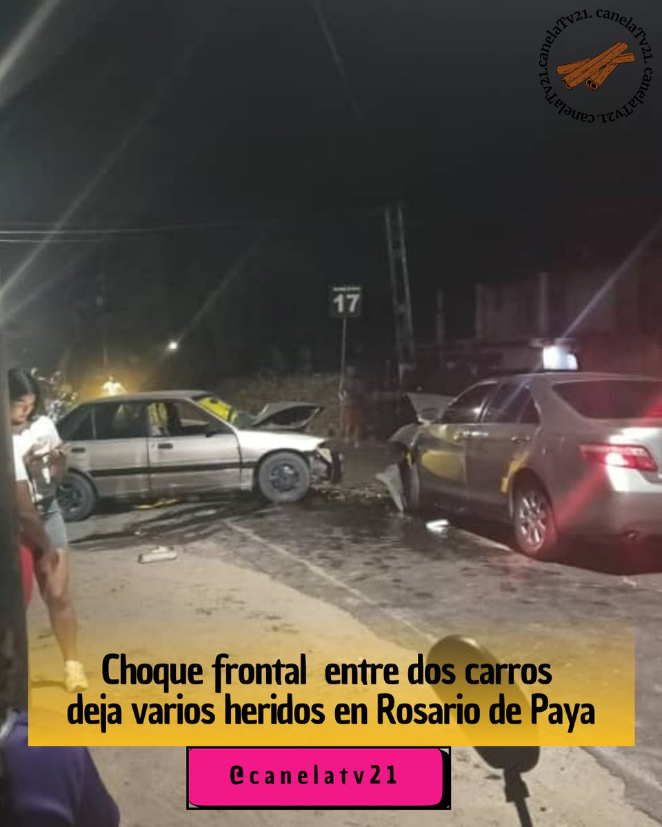 canelatv21's tweet photo. Choque frontal entre dos vehículos dejó varios heridos en la carretera nacional de Rosario de Paya frente a Mata Caballo.

El accidente ocurrió a más 10:00 de la noche. https://t.co/fyxUF592kR
