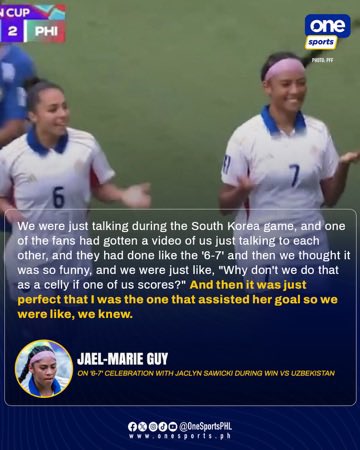 OneSportsPHL's tweet photo. “WE KNEW” 😂🇵🇭

Jael-Marie Guy revealed that she and Jaclyn Sawicki had talked about doing the “6⃣-7⃣” celebration if one of them scored, making it even sweeter when she assisted Sawicki's goal in the Philippines' win over Uzbekistan in the AFC Women’s Asian Cup.

#LabanFilipinas https://t.co/z7XBwFhEaB
