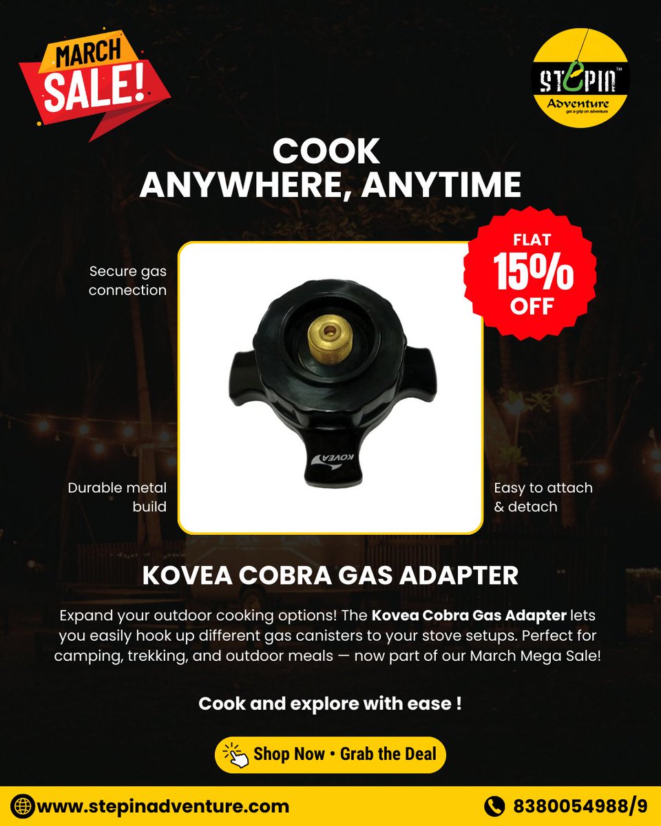 StepinAdventure's tweet photo. 🔥 Cook Anywhere, Anytime with Stepin Adventure! 
Upgrade your outdoor cooking game with the Kovea Cobra Gas Adapter 💪

👉 Shop Now &amp; Grab the Deal
🌐 https://t.co/jZFboZO3AF

Hashtags:
#StepinAdventure #MarchSale #CampingGear #OutdoorCooking #TrekkingIndia #AdventureGear https://t.co/2oXox9gnVi