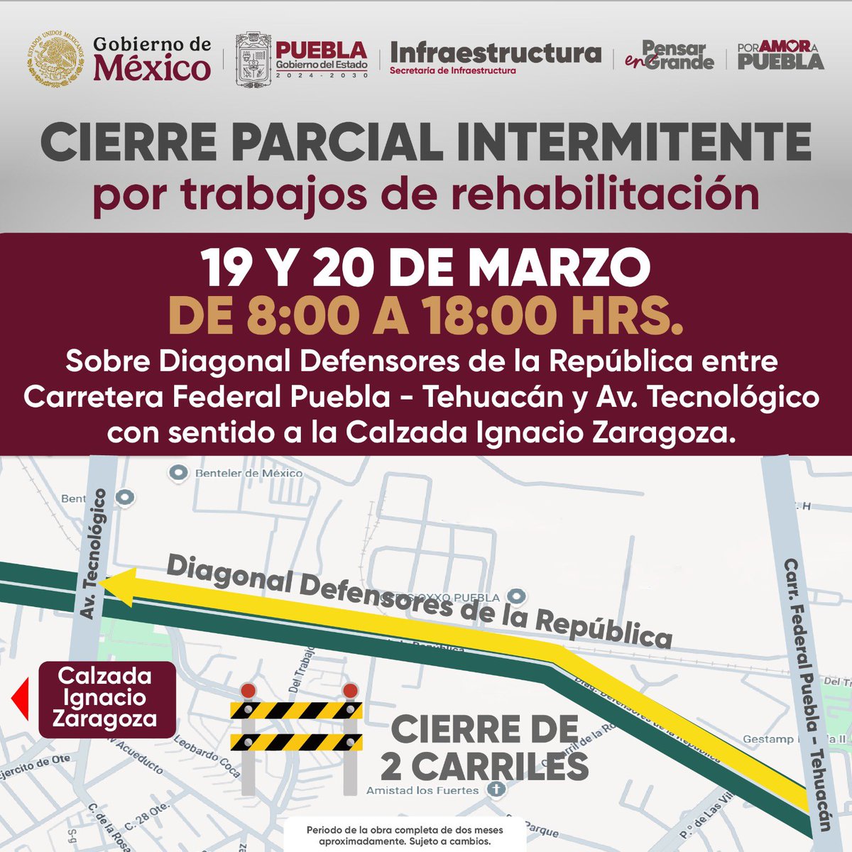 🚧 | CIERRE PARCIAL INTERMITENTE sobre Diagonal Defensores de la República entre Carretera Federal Puebla – Tehuacán y Av. Tecnológico con sentido a Calzada Ignacio Zaragoza. 

📍Jueves 19 de marzo de 14:00 a 18:00 horas.
📍Viernes 20 de marzo de 8:00 a 18:00 horas.

<a href="/Gob_Puebla/">Gobierno de Puebla</a>