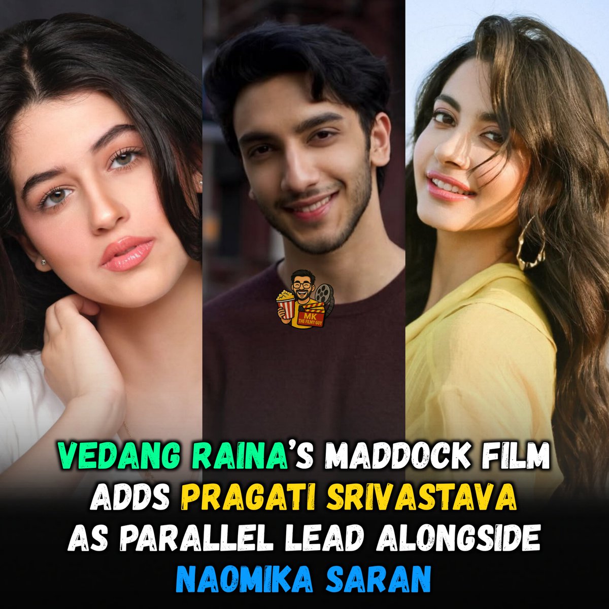 MKthefilmyguy's tweet image. Vedang Raina’s Maddock rom-com thriller adds Pragati Srivastava as a parallel lead alongside Naomika Saran, signaling a more layered storyline. 

#VedangRaina #NaomikaSaran #PragatiSrivastava  #MKTheFilmyGuy