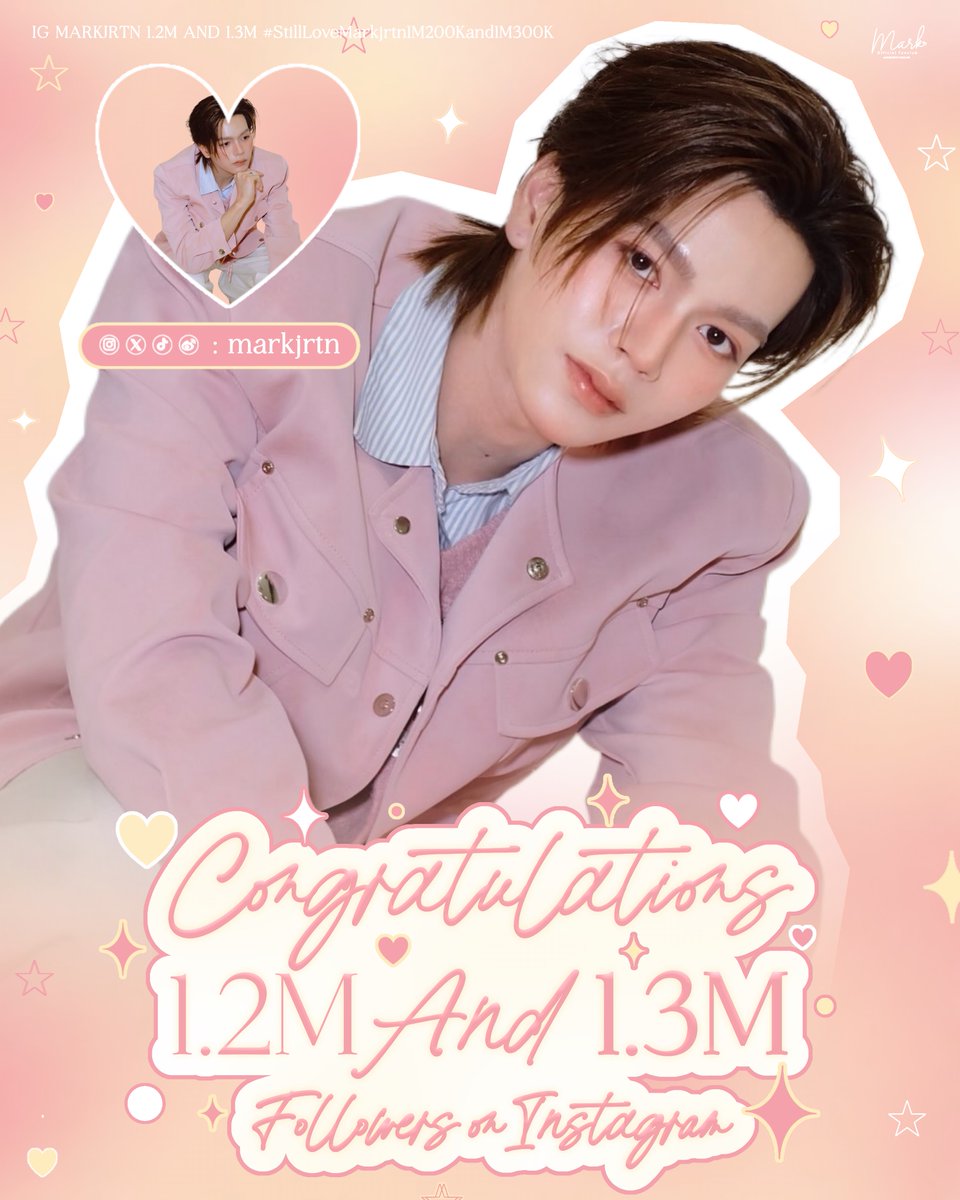 ꕀ꙳ Congratulations 1.2M &amp; 1.3M Followers on Instagram 𖤐 𓈒࣪ ᭡ ˖

IG MARKJRTN 1.2M AND 1.3M

#StillLoveMarkjrtn1M200Kand1M300K

— <a href="/Markjrtn/">คุณไป๋</a> 🤍🫶🏻
ยินดีกับมาร์คจิรันด้วยนะค้าบ ถูกค้นพบและรายล้อมไปด้วยคนที่รักมาร์คเพิ่มขึ้นทุกวันเลย ขอให้มาร์คถูกรักแบบนี้ตลอดไปนะคั้บ
