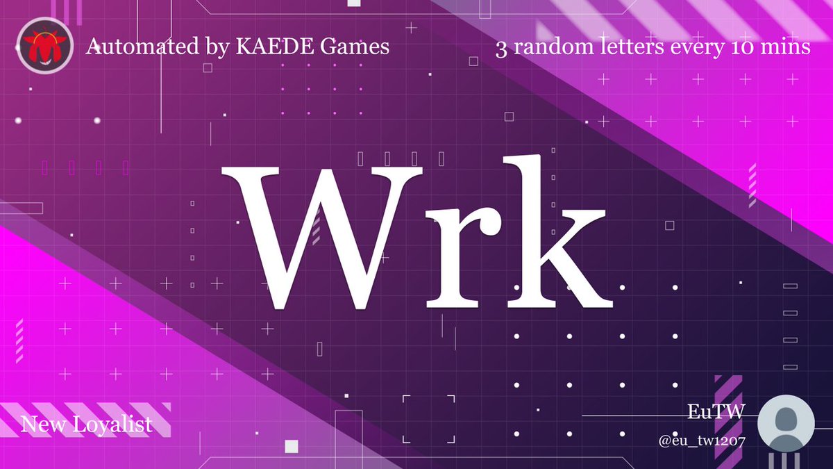 3 random letters every 10 mins tweet media