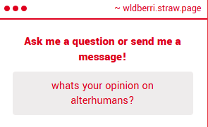honestly I didnt even know what this was and had to look it up

personally I really dont understand this kind of thing?  like I dont really get how someone can identify as something other than human??

not to say I think its bad or anything but I just dont really understand