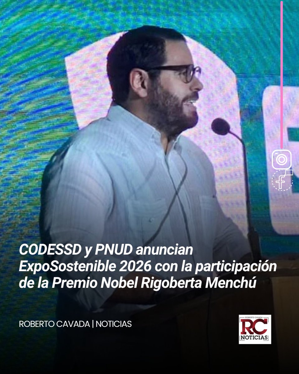 rcavada's tweet photo. CODESSD y PNUD anuncian ExpoSostenible 2026 con la participación de la Premio Nobel Rigoberta Menchú
https://t.co/SFeQcBBzWs
#RobertoCavada #RCNoticias #CODESSD #PNUD https://t.co/o1XfprThwI